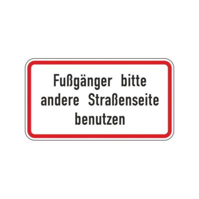 Hinweisschild - Fußgänger bitte andere Straßenseite benutzen - rechteckig