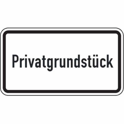 Hinweisschild Privatgrundstück