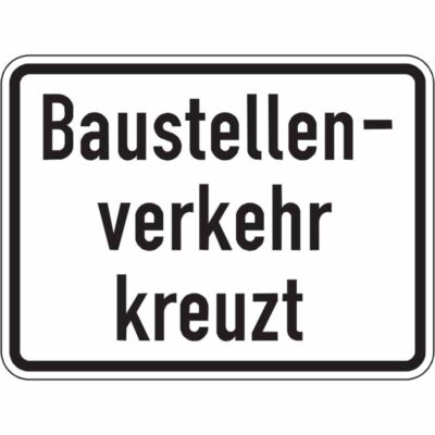 Hinweisschild Baustellenverkehr kreuzt, 3-zeilig