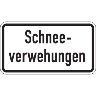 Hinweisschild Schneeverwehungen