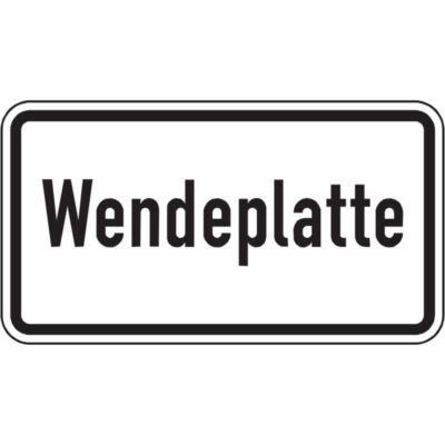 Hinweisschild Wendeplatte