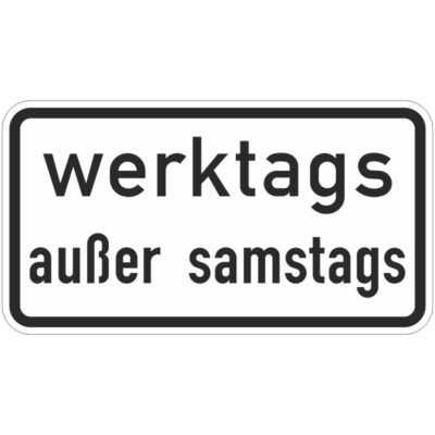 Verkehrszeichen 1042-38 Werktags außer Samstags | gemäß StVO