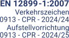 CE-Gütezeichen, Zertifizierung für Verkehrszeichen und Aufstellvorrichtungen | strassenausstatter